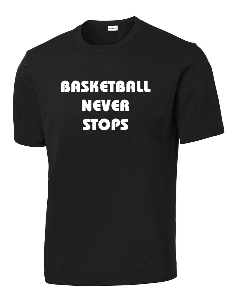 Basketball Never Stops DriFit Short Sleeve T-Shirt