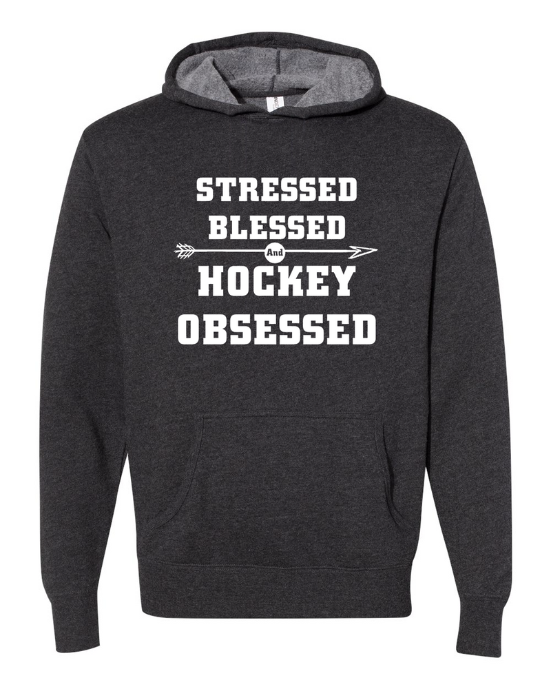 Stressed Blessed Hockey Obsessed Hoodie